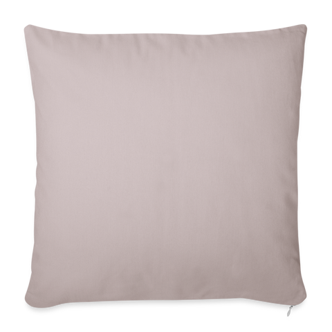 Throw Pillow Cover 18” x 18” - light taupe